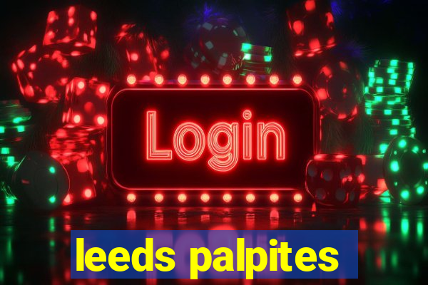 leeds palpites